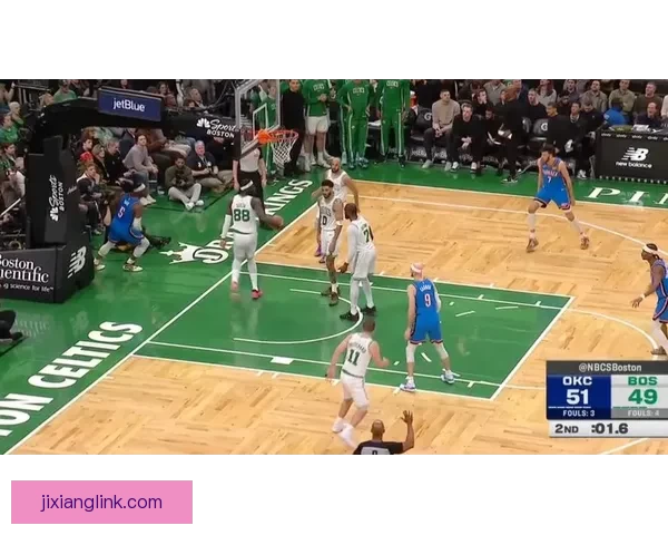 凯尔特人击败雷霆终结12连胜 布朗砍31分8篮板 亚历山大空砍33分